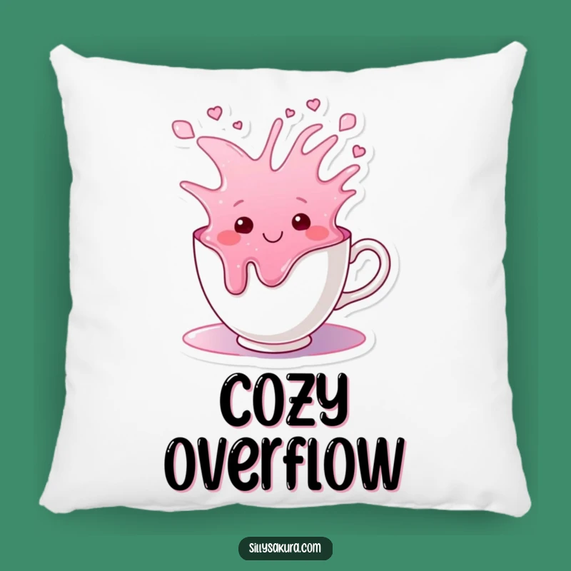Funny Tea Cup Overflow Pillow: Cozy Happy Comfort Accent