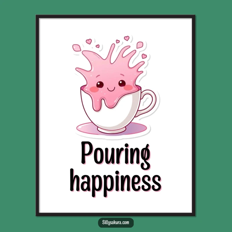 Funny Tea Cup Overflow Poster: Joyful Liquid Art Print