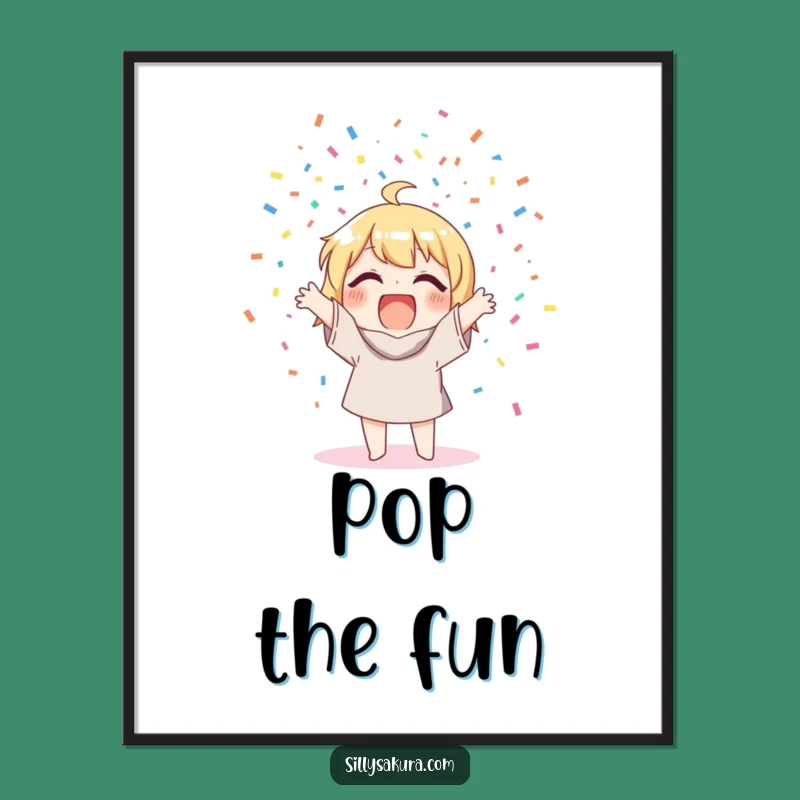 Funny Confetti Poster: Brighten Your Space with This Joyful Art Print!