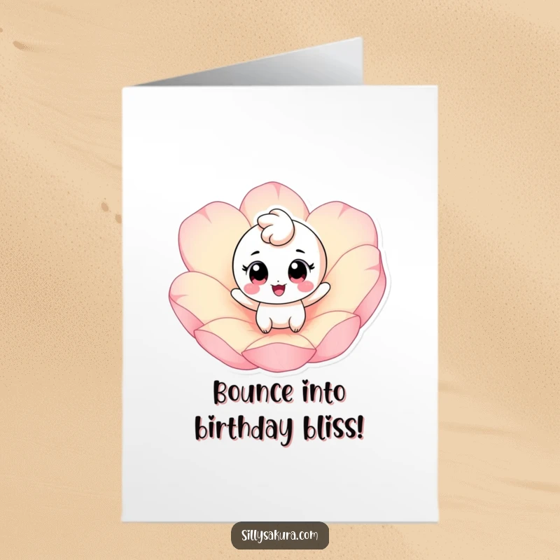 Funny Free Printable Birthday Card featuring a cheerful character with big eyes bouncing happily on a giant pink petal, full of glee.