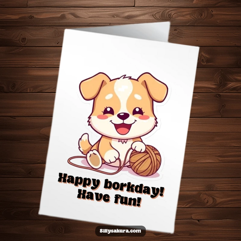 Funny Free Printable Birthday Card: Cute dog with a joyful expression playfully tangled in a yarn ball.