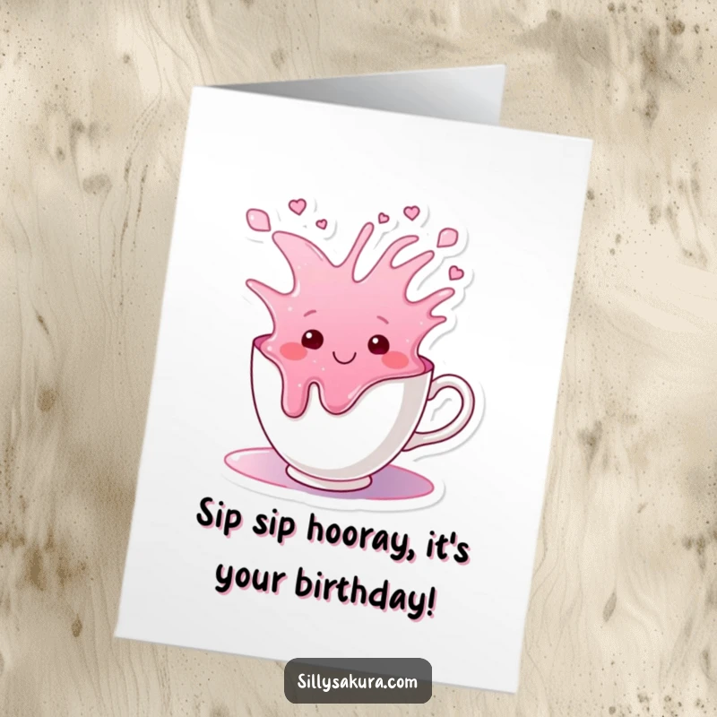 Funny Free Printable Birthday Card: A smiling tea cup character happily overflows with colorful liquid, celebrating a birthday. Downloadable.