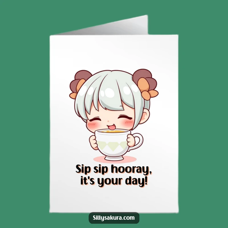 Free Printable Birthday Card: Cute Teacup Sipping Character Funny Downloadable Gift