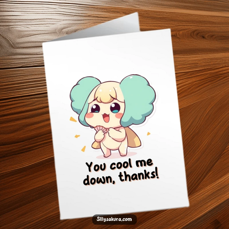 Funny Free Printable Thank You Card: A character comically fans itself with a sweaty, funny expression to show gratitude.