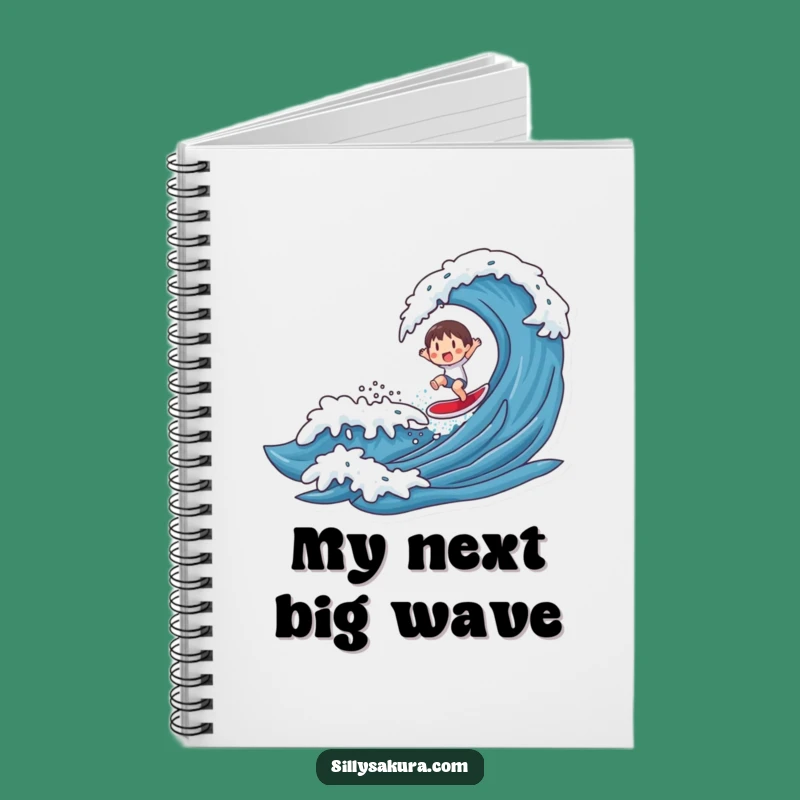 Funny Wave Rider Notebook: Hilarious Journal for Surfers & Dreamers